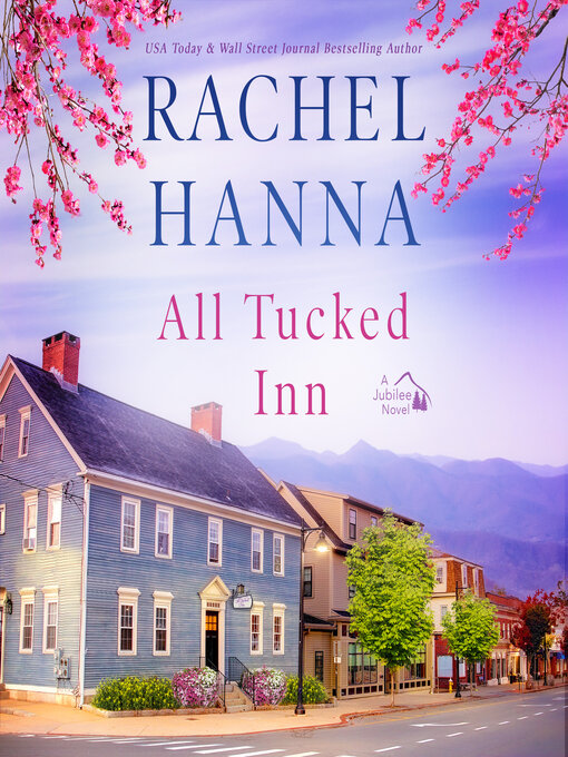 Title details for All Tucked Inn by Rachel Hanna - Available